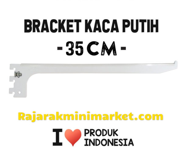 BRACKET KACA PUTIH 35 CM - SIKU PENYANGGA RAK BRAKET