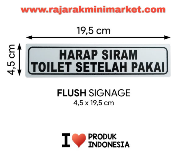 SIGNAGE / LOGO PERINGATAN HARAP SIRAM TOILET SETELAH PAKAI 4,5x19,5 CM